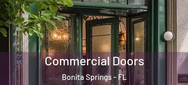  Commercial Doors Bonita Springs - FL