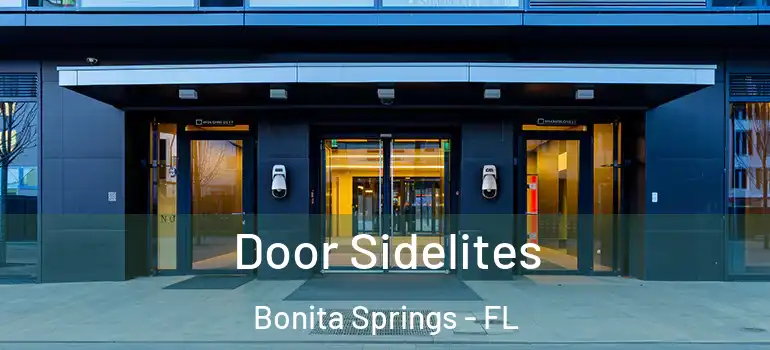  Door Sidelites Bonita Springs - FL