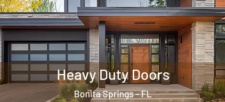  Heavy Duty Doors Bonita Springs - FL