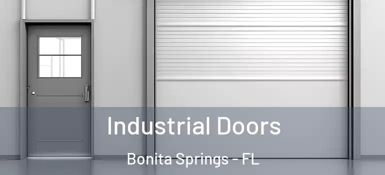  Industrial Doors Bonita Springs - FL