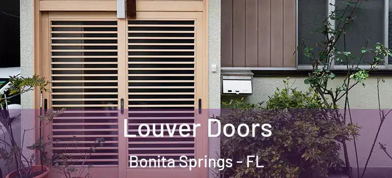  Louver Doors Bonita Springs - FL